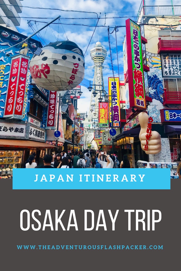 Osaka Itinerary: How to spend one day in Osaka Japan. Take a day trip to Osaka and visit Osaka Castle, the crazy streets of Shinsekai and the bright lights of Dotonbori.