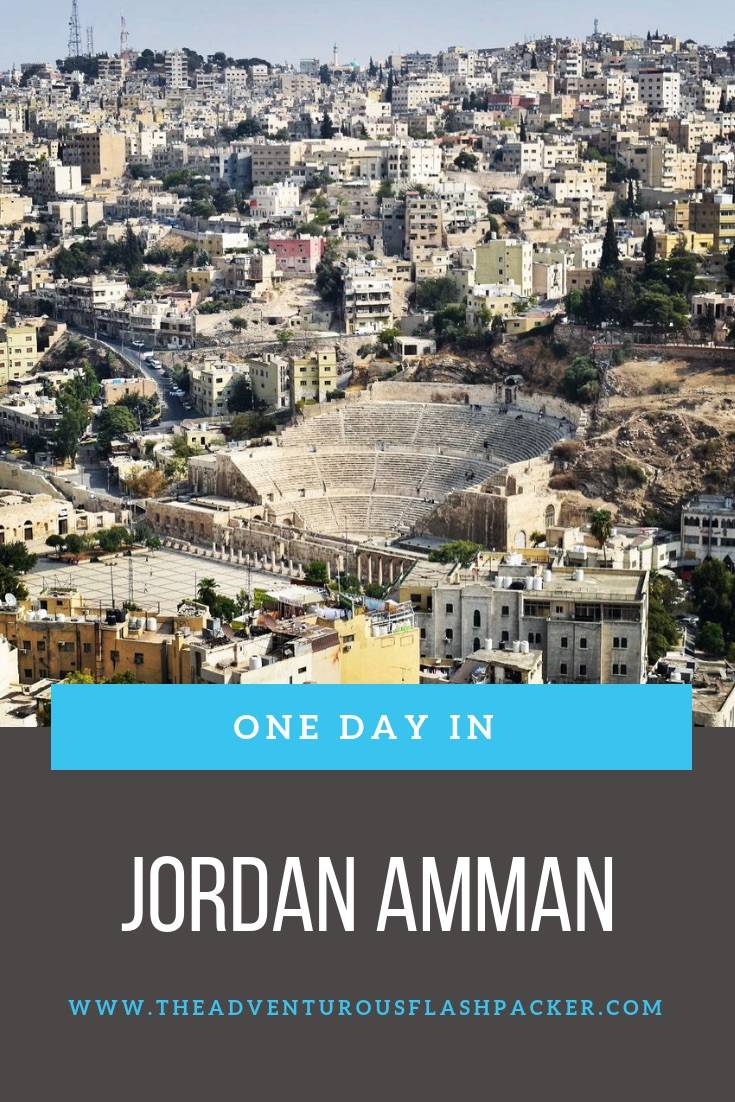 Amman Jordan | Only have one day in Amman Jordan? Follow this guide for all the best things to do in Amman, where to stay in Amman, and best Amman restaurants if you only have a one day Amman itinerary or short stopover in Amman!