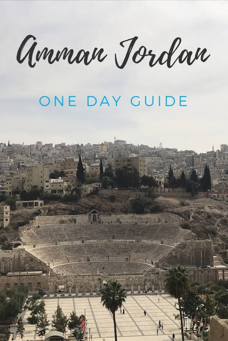 Amman Jordan | Only have one day in Amman Jordan? Follow this guide for all the best things to do in Amman, where to stay in Amman, and best Amman restaurants if you only have a one day Amman itinerary or short stopover in Amman!