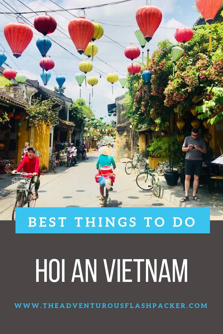 Hoi An Vietnam | Top ten things to do in Hoi An Vietnam. The best Hoi An activities include the Hoi An Ancient Town, the countryside, the beach and Hoi An street food!