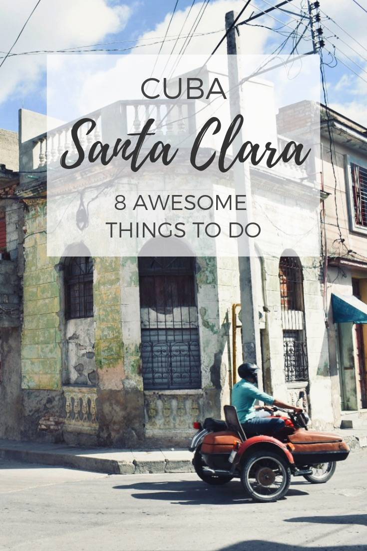 Santa Clara Cuba | 8 awesome things to do in Santa Clara Cuba, the revolutionary city of Che Guevera. #santaclara #cubatravel