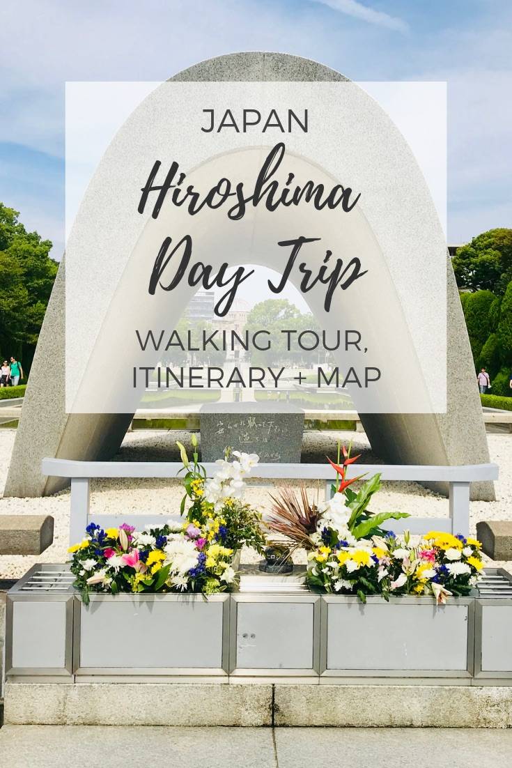 Hiroshima Day Trip | While you’re visiting Japan, take a day trip to Hiroshima from Osaka or Kyoto. Follow this Hiroshima walking tour and map to make the most of your 1 day Hiroshima itinerary. #japan #japantravel #hiroshimajapan #hiroshima #hiroshimadaytrip