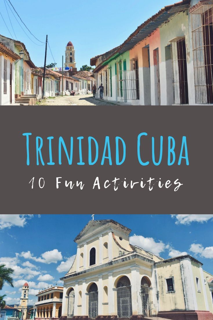 Trinidad Cuba Things to Do | 10 fun things to do in Trinidad Cuba, Cuba’s best preserved colonial town! #cuba #travel #trinidadcuba