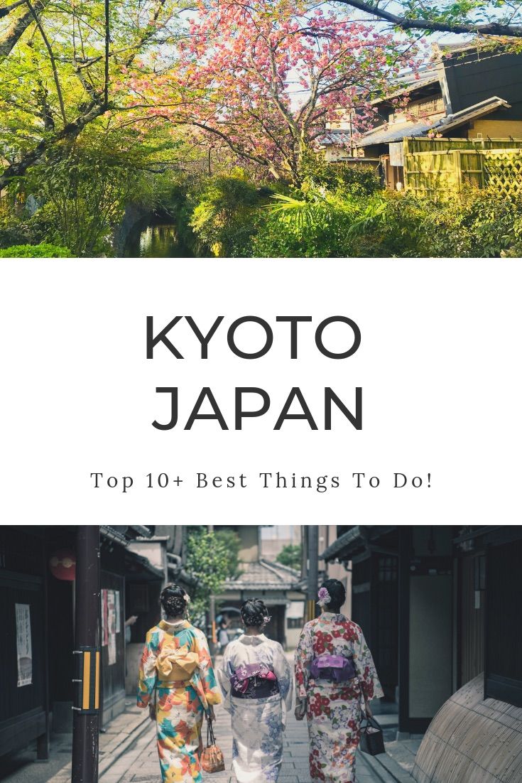 Kyoto Japan Travel | Kyoto Japan top things to do for an awesome holiday! Visit Kyoto shrines and temples, explore historic Kyoto neighbourhoods and more! | Kyoto Japan Sightseeing | Kyoto Japan Attractions | Kyoto Japan Tours #kyotothingstodo #japantravel