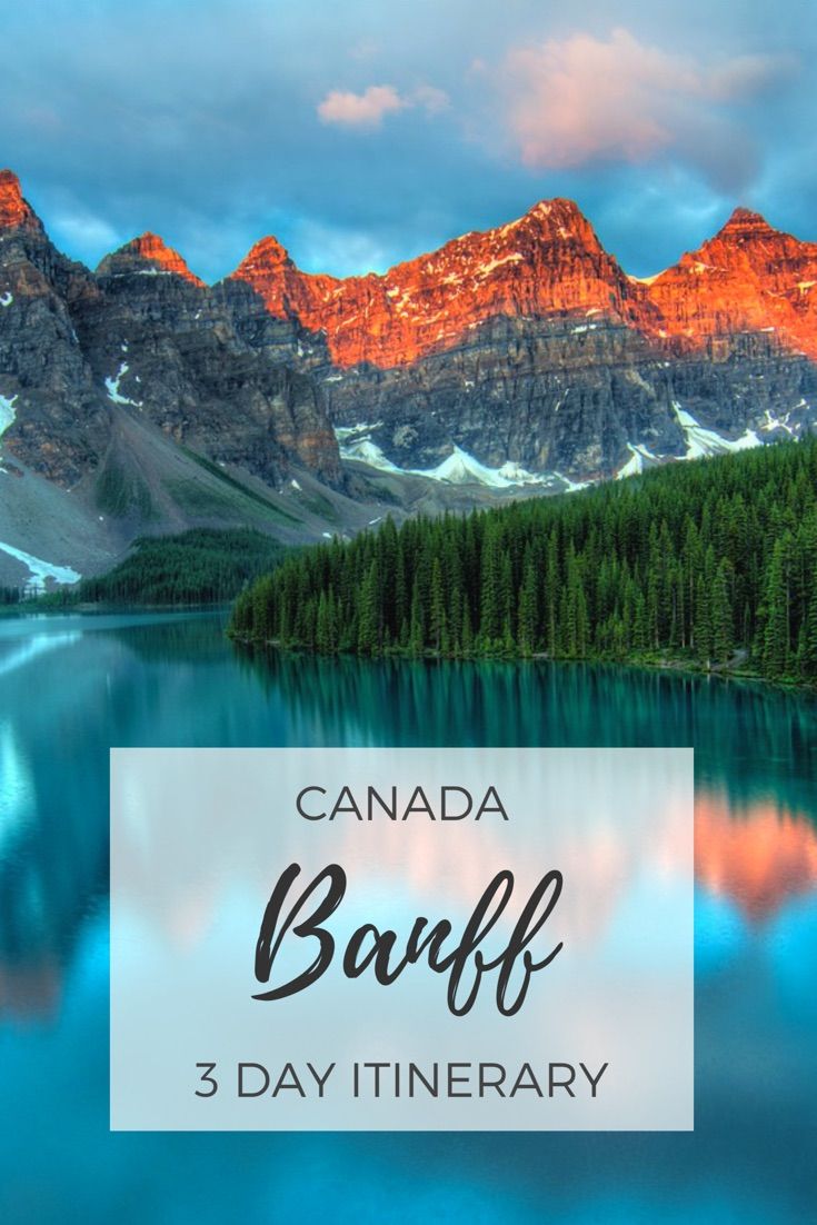 Banff National Park Canada | Banff itinerary 3 days for the best Banff summer trip or Banff winter trip! | Banff Canada things to do #banffsummer