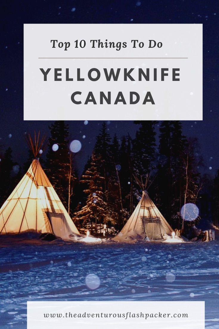 Yellowknife Canada Travel | Best things to do in Yellowknife Canada. See the Yellowknife Northern Lights, go dog sledding, drive the ice road and more activities for Yellowknife in winter! Visit Yellowknife Northwest Territories today | Yellowknife travel guide for Yellowknife Canada Northwest Territories #northernlights #yellowknife #canadatravel