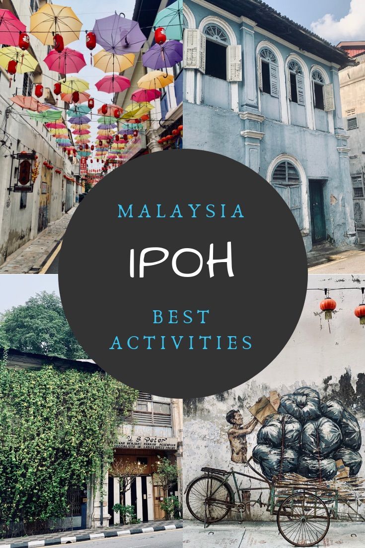 Ipoh Attractions: Ipoh Malaysia things to do. Stroll the Ipoh Old Town, walk the Ipoh Heritage Trail, check out Ipoh street art, visit the Ipoh cave temples and gorge on Ipoh food | Ipoh Activities | Ipoh Malaysia Things to Do #ipoh #malaysiatravel #streetart