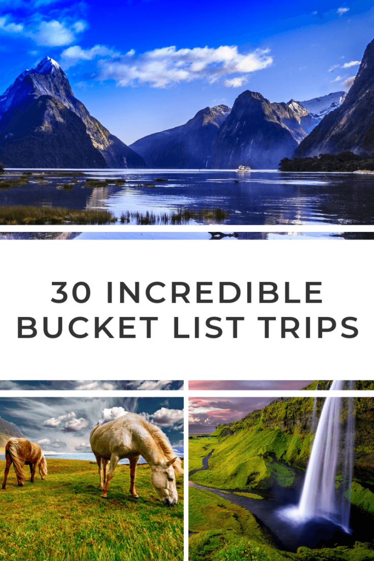 Travel Bucket List Destinations | 30 incredible bucket list trips to give you a serious case of travel wanderlust. Go on safari, ride a hot air balloon, stay in an overwater bungalow and more! | Travel Bucket List Ideas | Places to See Before You Die #bucketlisttrips #incredibledestinations