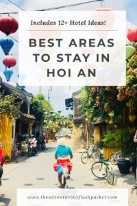Hoi An Accommodation: Find the best area to stay in Hoi An for your individual needs and choose the perfect Hoi An hotel! Includes the best hotels in Hoi An for every budget, from Hoi An beach resorts to boutique hotels in the Old Town | Best Place to Stay in Hoi An #hoianhotels #wheretostayinhoian