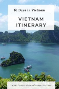 Vietnam Travel Itinerary | This Vietnam travel guide covers the best places to visit in Vietnam in just 10 days! See Vietnam’s most beautiful locations and attractions, including stunning Halong Bay, the colourful old town of Hoi An and the ancient capital Hue | Vietnam Travel Bucket List | Vietnam Travel Tips #vietnamplacestovisit #vietnamitinerary